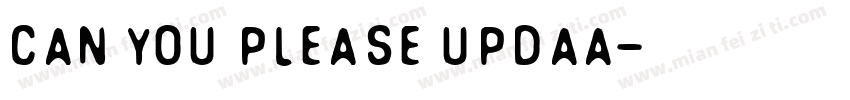 Can you please updaA字体转换